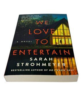 We Love to Entertain Sarah Strohmeyer Thriller Paperback Book
